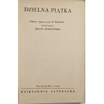 [Koszutska Halina] - Dzielna Piątka. Według tekstu Lucy W. Belhouse napisała Halina Huszczyńska. Warszawa 1939 Księgarnia Literacka.