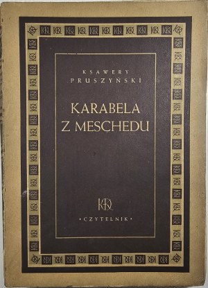 Pruszyński Xavier - Carabella of Meschedu. Stories. Sp. Wyd. 