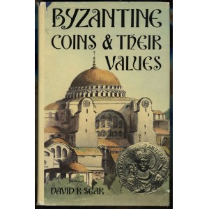 David R. Sear - Byzantine coins and their values, London 1974