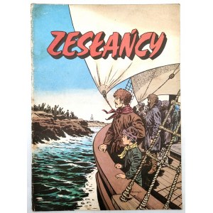 Zesłańcy - komiks - wydanie I, Warszawa 1989, [ rysunki Jerzy Wróblewski]