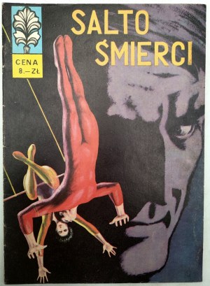 Kapitan Żbik - Salto śmierci (Salto smrti) - 1. vydání, Varšava 1972
