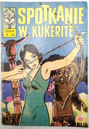 Kapitan Żbik - Spotkanie w Kukerite - Wydanie I, Warszawa 1970