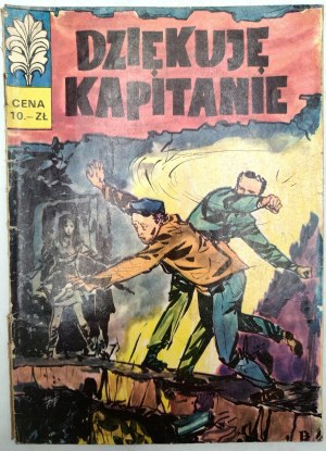 Kapitan Żbik - Děkuji kapitáne - Wydanie I, Warszawa 1969