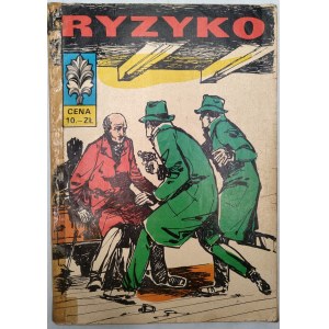 Kapitan Żbik - Ryzyko - Wydanie I, Warszawa 1968