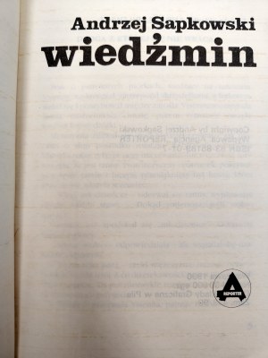 Sapkowski A. - Zaklínač - první knižní vydání - Varšava 1990 [ 1. vydání ].