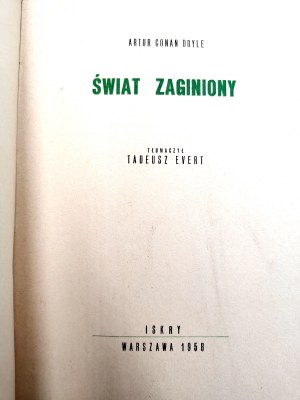 Arthur Conan Doyle - The Lost World - 1st edition, Warsaw 1958.