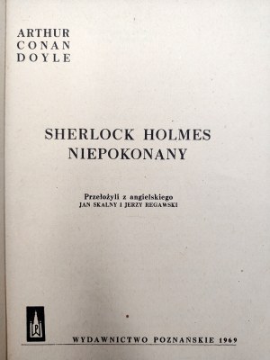Arthur Conan Doyle - Sherlock Holmes invincible - Poznań 1969