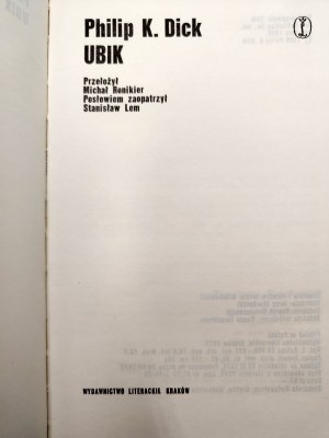 Philip K. Dick - UBIK - první vydání , Krakov 1975 [ Stanisław Lem doporučuje ].