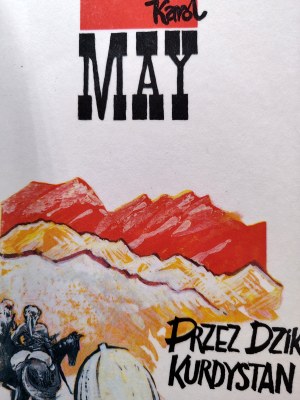 Charles May - Through Wild Kurdistan - Poznań 1990, [ decorative binding ].