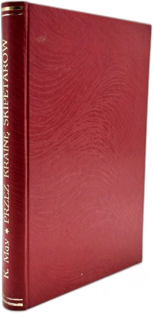 Charles May - Through the Land of Skipetars, Poznań 1991[ decorative binding ].