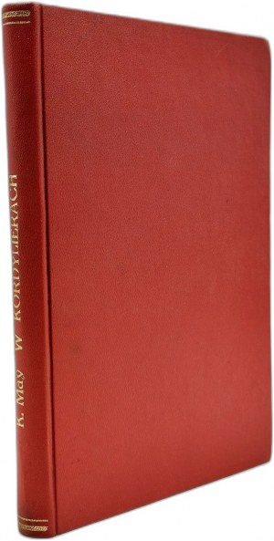 Charles May - In the Cordillera - Szczecin 1984 [ decorative binding ].