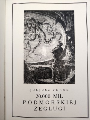 Verne J. - 20 000 mil podmořské plavby - s 19 ilustracemi a obálkou od De Neuvilla, Varšava 1928 [ dotisk].