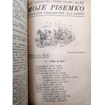 Moje Pisemko - Tygodnik obrazkowy dla dzieci pod redakcją Marji Buyno Arctowej, Warszawa 1919 [ czasopismo, rocznik ]