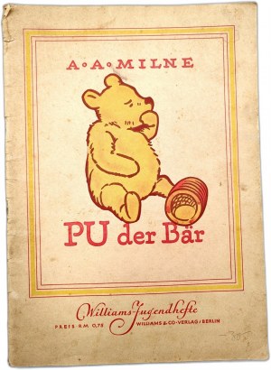 A.A. Milne - PU der Bar - Winnie the Pooh, Berlin 1947.