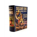 Zane Grey - Sergeant King of the King