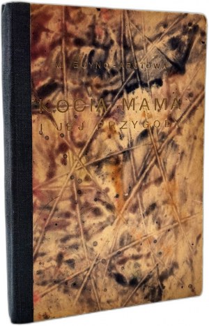 Marja Buyno Arctowa - Kocia mama and her adventures with 46 drawings, Warsaw 1938