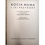 Marja Buyno Arctowa - Kocia mama i jej przygody z 46 rysunkami, Warszawa 1938