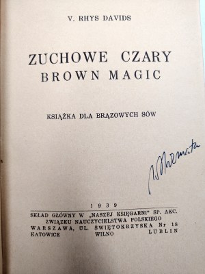 Dawids R. - Scout magic - Warsaw 1939 [ A book for teams of Scout Groups, scouting].