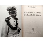Tadeusz Meissner - Captain of the Great Sailing - Around the World on the Dar Pomorza with 47 engravings - Lviv 1936 [ Dar Pomorza, nautical first edition].
