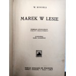 Bonsels W. - Marek w lesie, ilustrował Kamil Mackiewicz, Poznań ca. 1935