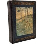 Marja Rodziewiczówna - Lato Leśnych Ludzi with 6 illustrations by Kamil Mackiewicz, Poznań 1930
