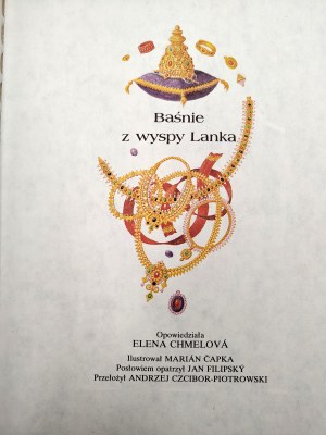 Chmelová E.- Baśnie z wysypy Lanka, ilustroval Marian Capka, Varšava 1987