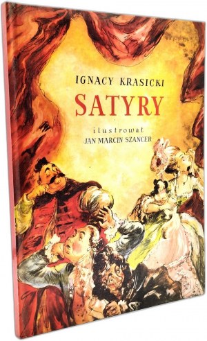 Ignacy Krasicki - Satires - illustrated by Jan Marcin Szancer, Warsaw 1988