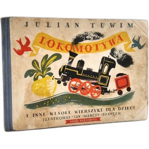 Julian Tuwim - Lokomotywa , Warszawa 1958 il. Jan Marcin Szancer