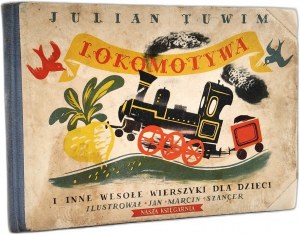 Julian Tuwim - Locomotive , Warsaw 1958 il. Jan Marcin Szancer
