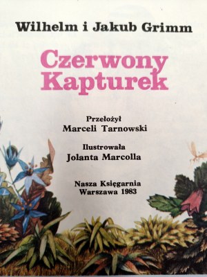 Wilhelm a Jacob Grimmovi - Červená Karkulka, Varšava 1983