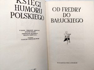 Knihy polského humoru od Fredra po Bałuckého, Lodž 1961 [ 1. vydání ].
