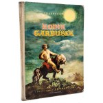 Yershov P. - Konik Garbusek, Warsaw 1963, illustrated by Jan Marcin Szancer