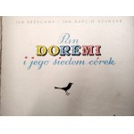 Jan Brzechwa - Pan DOREMI i jego siedem córek - Warszawa 1955, Wydanie Pierwsze, ilustrował Jan Marcin Szancer