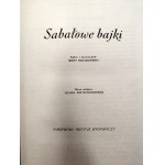Brzozowska T. - Sabałowe bajki - Warszawa 1969, Skoczylas, [ Pierwsze Wydanie]