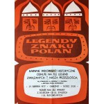Poster - Legends of the Polan sign - Gniezno 1976 proj. W. Idzikowski