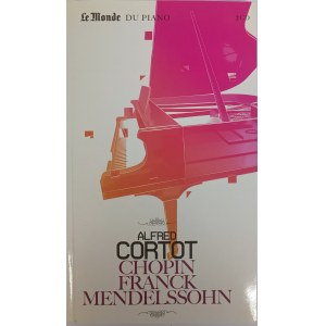 Chopin, Franck, Mendelssohn / Interprété par Alfred Cortot (2 x CD)