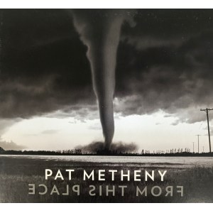 Pat Metheny, From this place (CD)