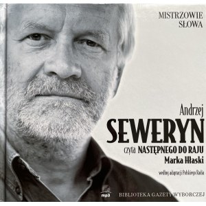 Andrzej Seweryn - Marek Hłasko: Następny do raju (audiobook CD MP3, 2007)