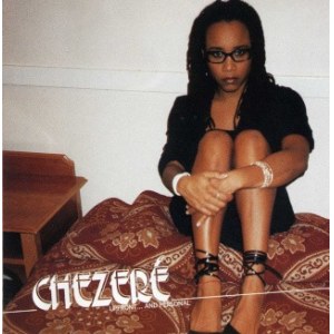 Chezeré - Upfront... And Personal CD (1998)
