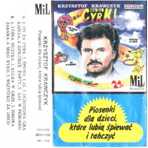 Krzysztof Krawczyk - Piosenki Dla Dzieci, Które Lubią Śpiewać i Tańczyć (kaseta, lata 90.)