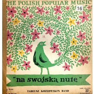 Zespół Instrumentalny Tadeusza Kozłowskiego, Na swojską nutę, 1957 (10″ winyl)