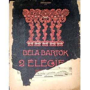 Béla Bartók - 2 Elegie op. 8b (na fortepian), wydanie z I połowy XX wieku (nuty)