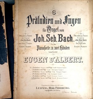 Johann Sebastian Bach - Organ Preludes and Fugues (transcription for piano), c. 1900 edition (notes).