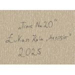 Łukasz Kula Asensir (ur. 1997), Time No.20, 2025