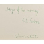 Pola Yankee (ur. 1987, Golub Dobrzyń), Wings of the morning, 2025