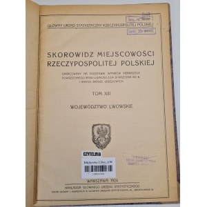 WOJEWÓDZTWO LWOWSKIE - Skorowidz miejscowości Rzeczpospolitej Polskiej TOM XIII