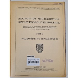BIAŁOSTOCK VOIVODSHIP - Index of localities of the Republic of Poland TOM V