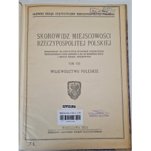 WOJEWÓDZTWO POLESKIE - Skorowidz miejscowości Rzeczpospolitej Polskiej TOM VIII