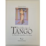 FERRER Horacio - THE GOLDEN AGE OF TANGO [Złoty wiek Tango] w j.angielskim [ALBUM]