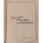 Praca zbiorowa - Dwadzieścia lat Polski Ludowej ILUSTRACJE